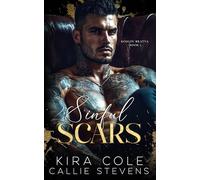 Sinful Scars: A Dark Stalker Russian Mafia Romance (Koslov Bratva)