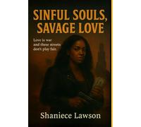 Sinful Souls, Savage Love