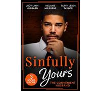 Sinfully Yours: The Convenient Husband: Spicy love stories perfect for fans of billionaires, second chance romance, and forced proximity