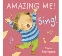 Sing: 4 (Amazing Me!, 4)