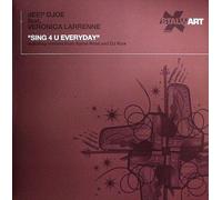 Sing 4 U Everyday - Deep Djoe feat Veronica Larenne 12"
