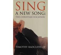 Sing a New Song: The Christian Vocation