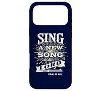 Sing a New Song to the LORD Case for iPhone 17 Pro Max