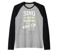 Sing a New Song to the LORD Raglan Baseball Tee