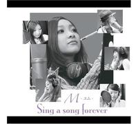 Sing a song forever(望月良恵Ver.)
