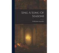 Sing A Song Of Seasons