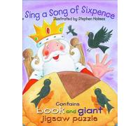 Sing a Song of Sixpence - Jigsaw Book (Book & Giant Jigsaw)