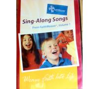 Sing Along Songs Faith Weaver Vol 1