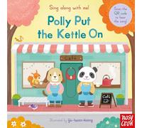 Sing Along With Me! Polly Put the Kettle On - Yu-hsuan Huang Book