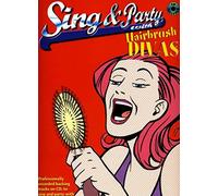 Sing and Party: Hairbrush Divas: (Piano, Vocal, Guitar)