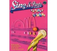 Sing and Party Karaoke Classics: (Piano/vocal/guitar)