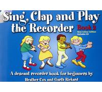 Sing Clap & Play the Recorder Book 2 (Book & CD)