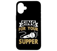 Sing for Your Supper Karaoke Case for iPhone 16 Plus