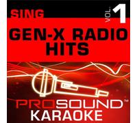 Sing Gen-X Radio Hits - Sing-a-Long-Vol. 1