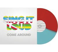 Sing It Loud - Come Around [Vinyl LP] [VINYL]