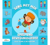 Sing Kinderlieder - Sing mit Mir Spiel- und Bewegungslieder