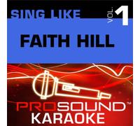 Sing Like Faith Hill