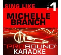 Sing Like Michelle Branch V.1