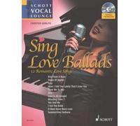 Sing Love Ballads Vol. 5 voice (easy - intermediate) with appended piano part wi