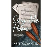 Sing Me Home: A Small Town, Friends to Lovers Romance: 1 (Seddledowne: Finding Home)