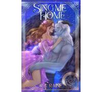 Sing Me Home: Why choose fantasy romance (Bonded to the Gods)