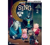 Sing | Music from the Motion Picture Soundtrack | Piano, Vocal and Guitar Chords | 16 Movie Hits for Piano, Voice, and Guitar | Perfect for Movie Music Enthusiasts