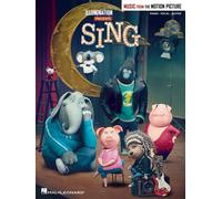 Sing | Music from the Motion Picture Soundtrack | Piano, Vocal and Guitar Chords | 16 Movie Hits for Piano, Voice, and Guitar | Perfect for Movie Music Enthusiasts