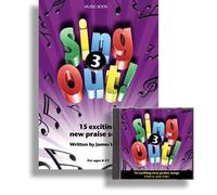 Sing Out 3 (15 assembly praise songs. Music book & Double CD)