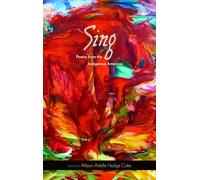Sing: Poetry from the Indigenous Americas (Sun Tracks: An American Indian Literary): 68