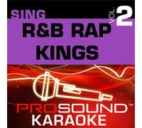 Sing R&B Rap Kings Vol 2