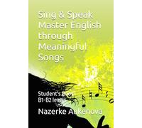 Sing & Speak: Master English through Meaningful Songs