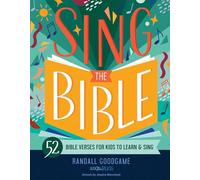 Sing the Bible: 52 Bible Verses for Kids to Learn and Sing