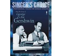Sing the Songs of George & Ira Gershwin (Singer's Choice)