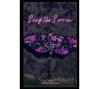 Sing the Sorrow