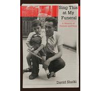 Sing This at My Funeral: A Memoir of Fathers and Sons