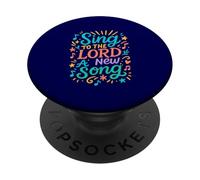 Sing To The LORD A New Song PopSockets Adhesive PopGrip