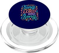 Sing To The LORD A New Song PopSockets PopGrip for MagSafe