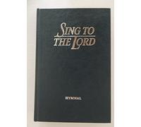 Sing to the Lord: Hymnal, Maroon