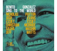 Benito Gonzalez - Sing To The World [Vinyl LP] [VINYL]