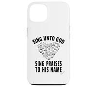Sing Unto God Sing Praises to His Name Psalm 68:4 Scripture Case for iPhone 13