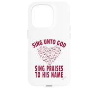 Sing Unto God Sing Praises to His Name Psalm 68:4 Scripture Case for iPhone 15 Pro