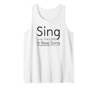 Sing Unto The Lord A New Song - Christian Text Design Tank Top