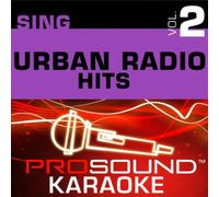 Sing Urban Radio Hits Vol. 2
