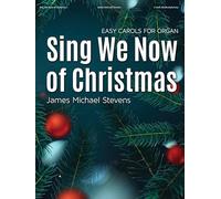 Sing We Now of Christmas. Organ.