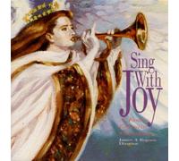 Sing with Joy (A James Chorale Christmas)