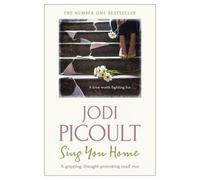 [(Sing You Home)] [ By (author) Jodi Picoult ] [September, 2013]