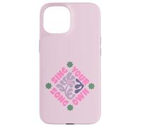 Sing Your Own Song Artsy Boho Case for iPhone 15