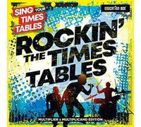 Sing Your Times Tables: Rockin' The Times Tables
