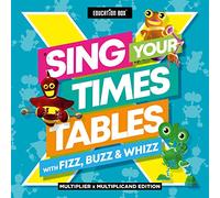 Sing Your Times Tables With Fizz, Buzz And Whizz