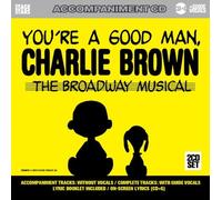 Sing You're A Good Man Charlie Brown: The Broadway Musical (2007-11-20)